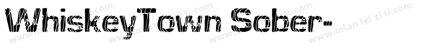WhiskeyTown Sober字体转换